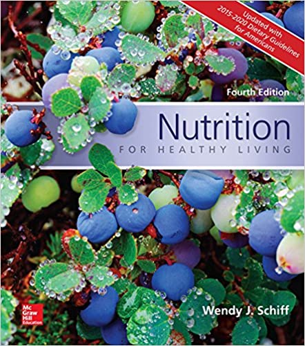 Nutrition for Healthy Living Updated with 2015-2020 Dietary Guidelines for Americans (4th Edition) - Epub + Converted pdf